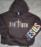 The Way~The Truth~The Life "Jesus" Sweatshirt OR Hoodie