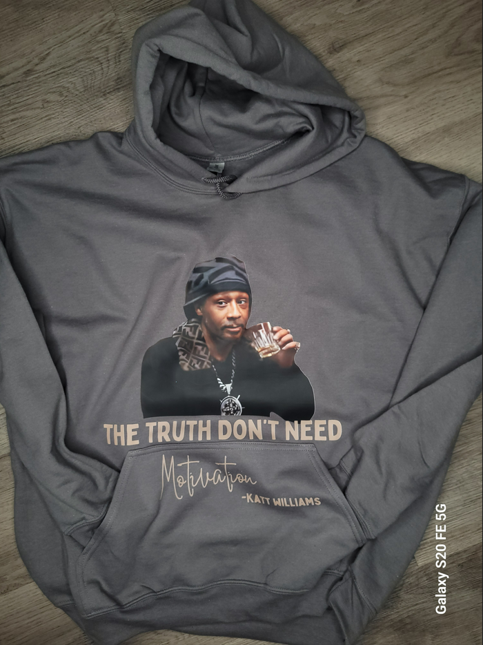 The Truth Don't Need Motivation Hoodie