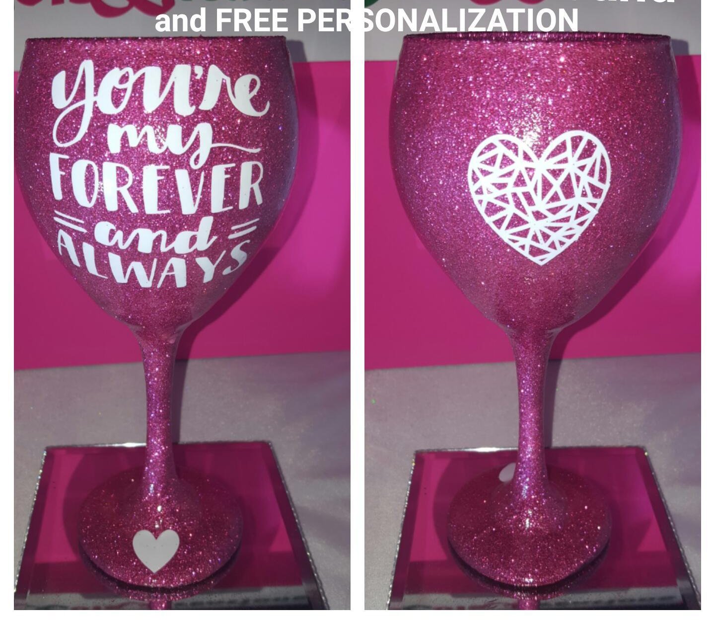 'Your My Forever" Candy Coated Goblett (22oz)- SALE